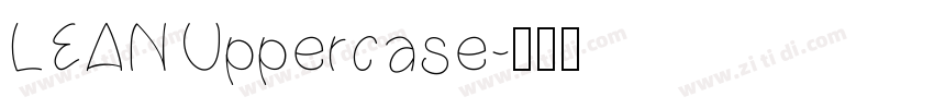 LEAN Uppercase字体转换